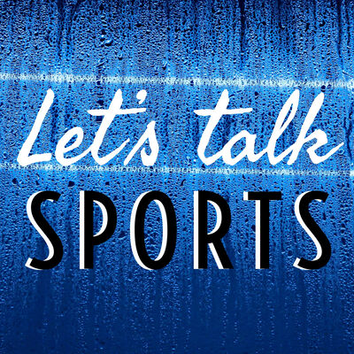 Let's talk Sports