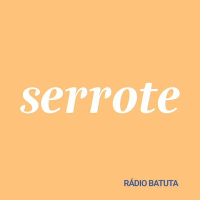 Podcast serrote