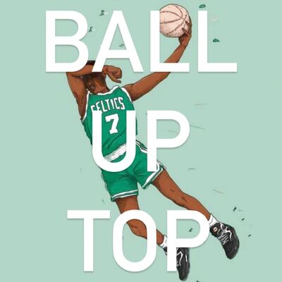 Ball Up Top NBA Podcast