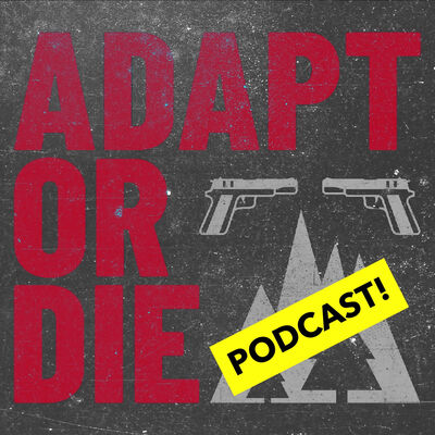 Adapt or Die | Where the Backcountry and Tactical Meet