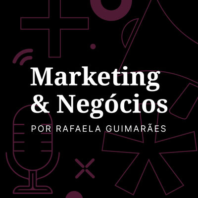 Marketing & Negócios