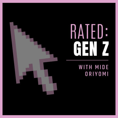 Rated Gen Z