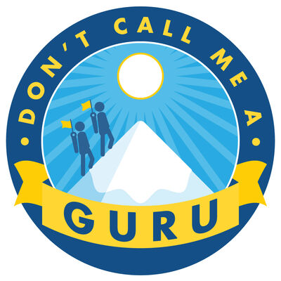 Don't Call Me a Guru
