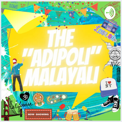 The Adipoli Malayali