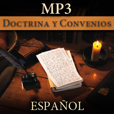 Doctrina y Convenios | MP3 | SPANISH