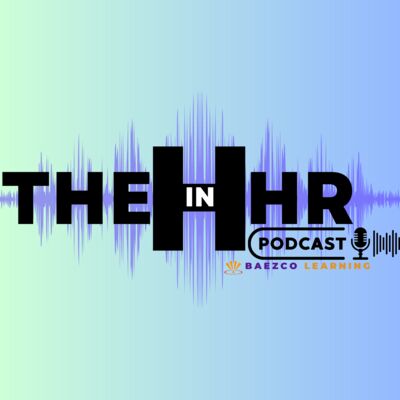 The "H" In HR Podcast!