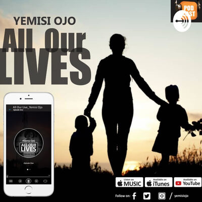 All our lives