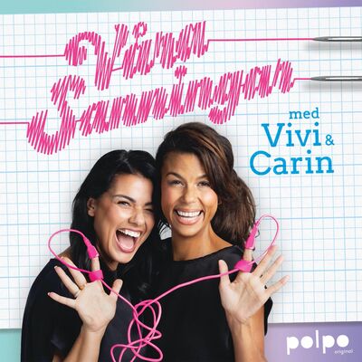 Våra sanningar med Vivi & Carin
