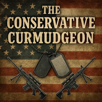 The Conservative Curmudgeon Radio Show