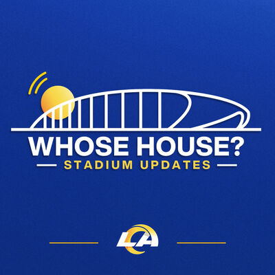 Whose House?: A LA Rams Podcast