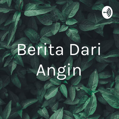 Berita Dari Angin