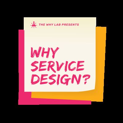 Why Service Design Thinking