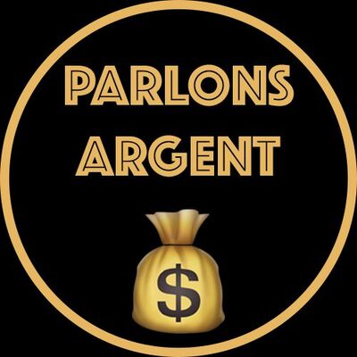Parlons Argent