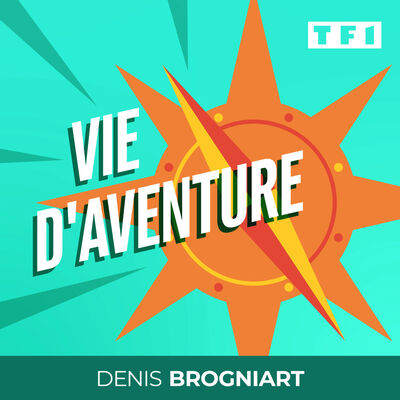 VIE D'AVENTURE