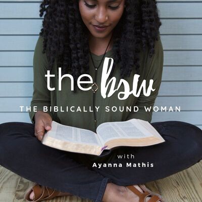 The Biblically Sound Woman