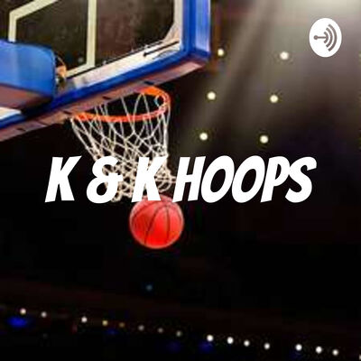 K & K Hoops