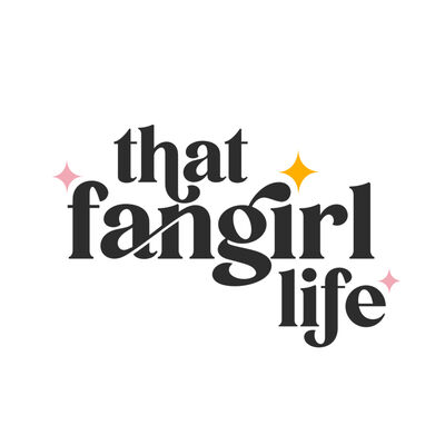 That Fangirl Life