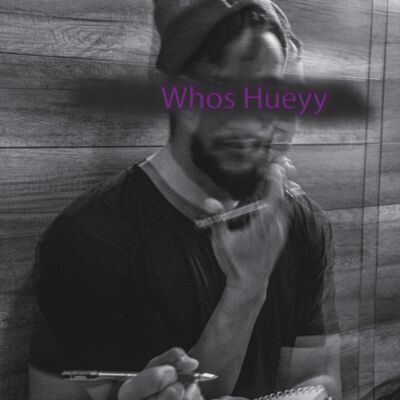Who'sHueyy