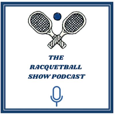 The Racquetball Show