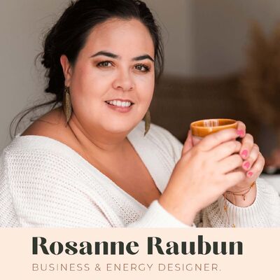 Rosanne Raubun Podcast