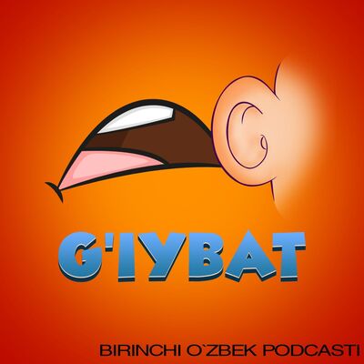 G'IYBAT Podcast