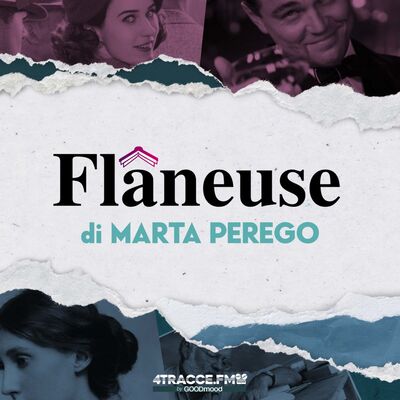 Flaneuse – Film, Serie Tv e Libri