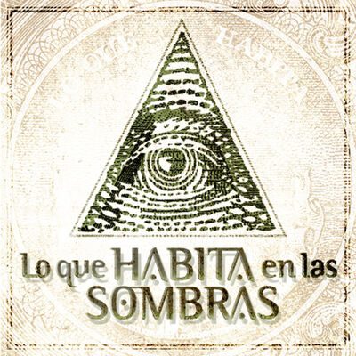 Podcast Lo Que Habita En Las Sombras