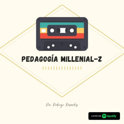 Pedagogía millennial-Z