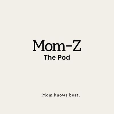 Mom-Z the Pod