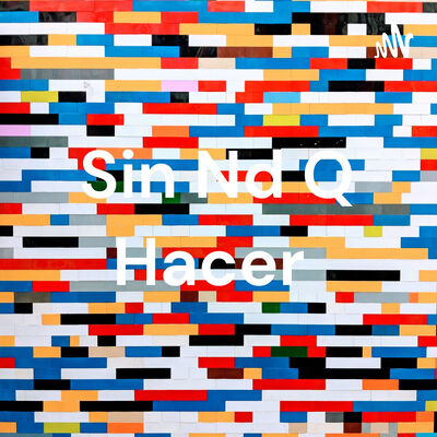 Sin Nd Q Hacer