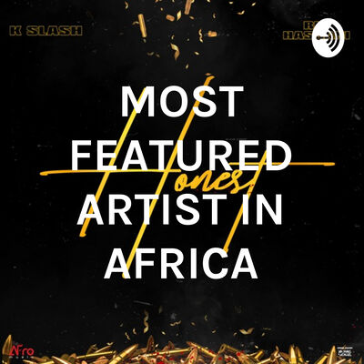 MOST FEATURED ARTIST IN AFRICA
