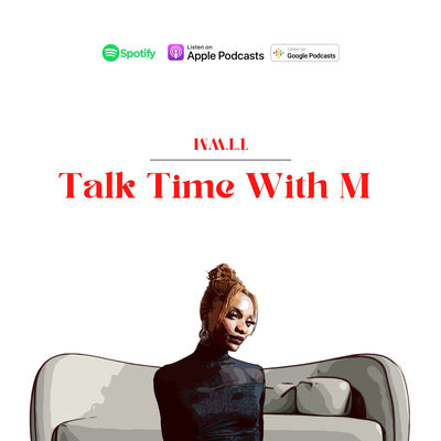 Talk Time With M