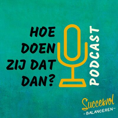 'Hoe-doen-zij-dat-dan?'-podcast