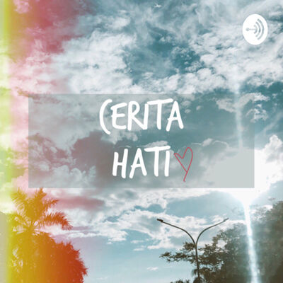 Cerita Hati
