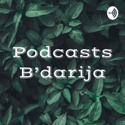 Podcasts B'darija - Trailer
