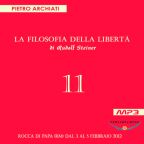 La Filosofia della Libertà - 11° Seminario - Rocca di Papa (RM), dal  3 al 5 febbraio 2012