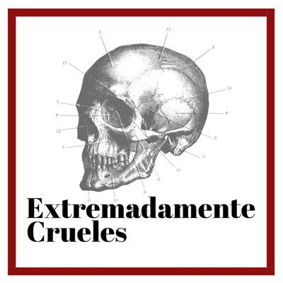 Extremadamente Crueles