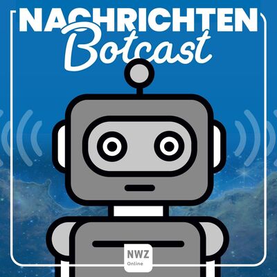 NWZ Nachrichten Botcast