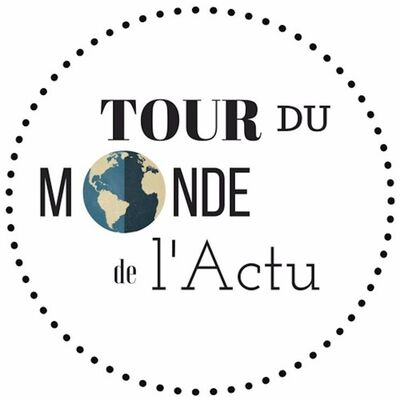 Le Tour du Monde de l'Actu