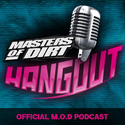 Masters of Dirt HANGOUT