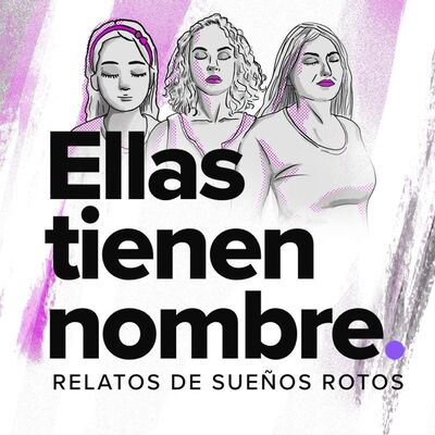 Ellas tienen nombre