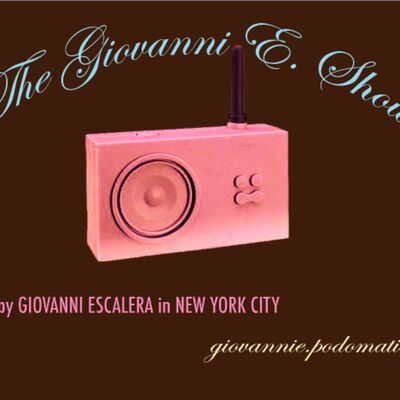 The Giovanni E. Show