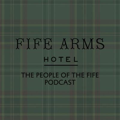 The People of The Fife Podcast