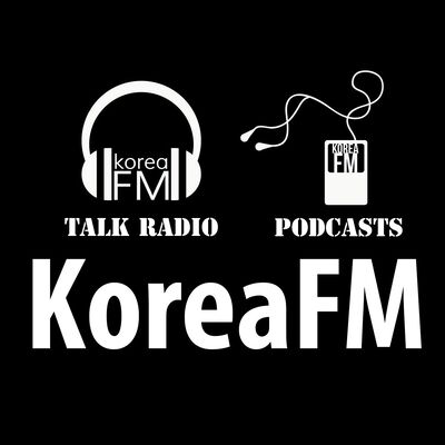Korea FM News & Talk | KoreaFM.net