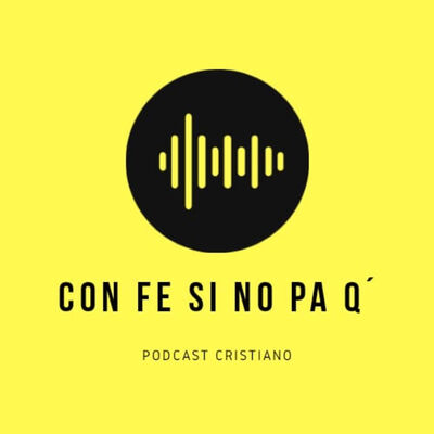 Con fe si no pa q'