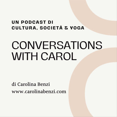 Conversations with Carol