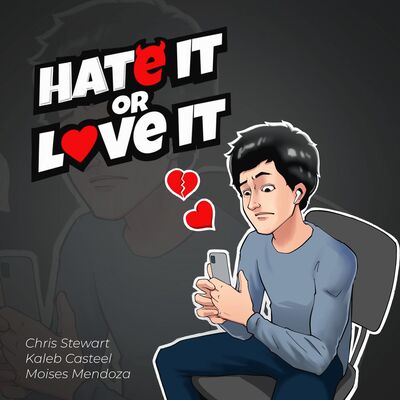 Hate It or Love It Podcast