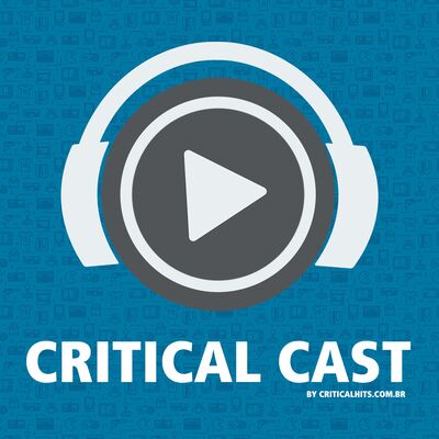 Critical Cast