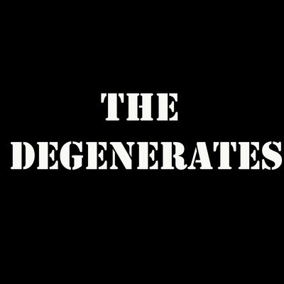The Degenerates