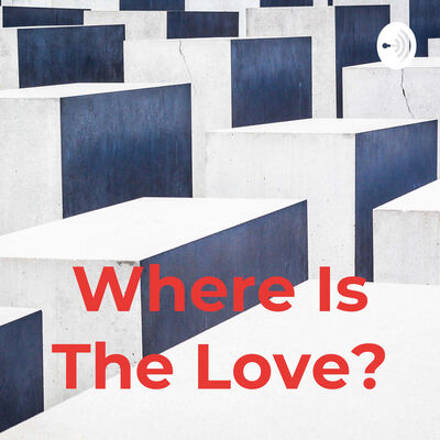 Where Is The Love?